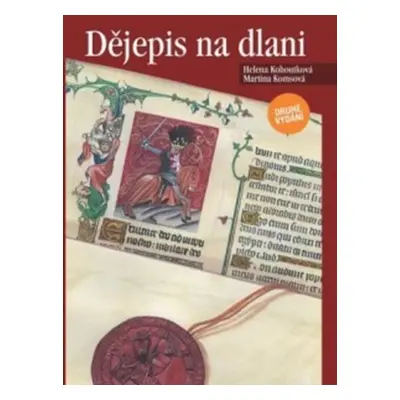 Dějepis na dlani - Helena Kohoutková