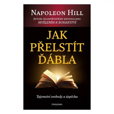 Jak přelstít ďábla - Napoleon Hill