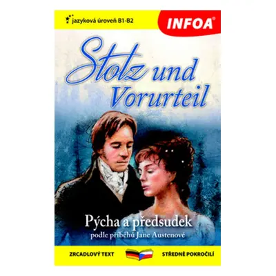 Pýcha a předsudek/Stolz und Vorurteil - Autor Neuveden