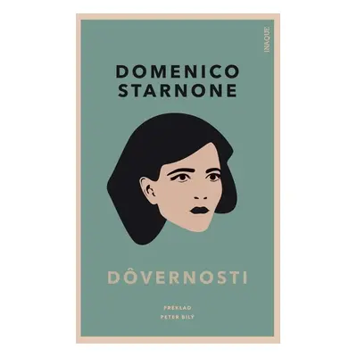 Dôvernosti - Domenico Starnone