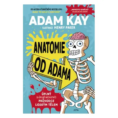 Anatomie od Adama - Adam Kay