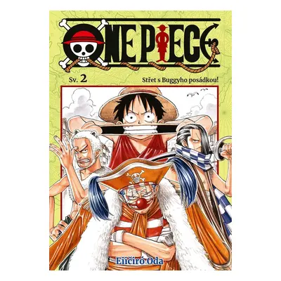 One Piece Střet s Buggyho posádkou! - Eiichiro Oda