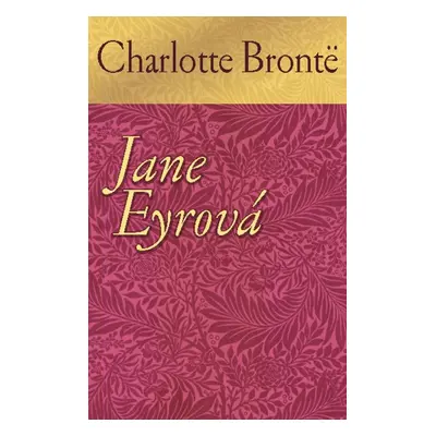 Jane Eyrová - Charlotte Brontë