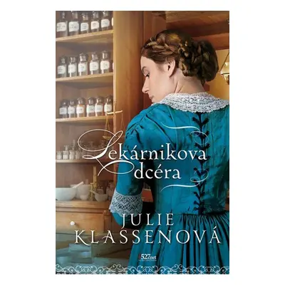 Lekárnikova dcéra - Julie Klassen