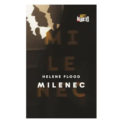 Milenec - Helen Floodová