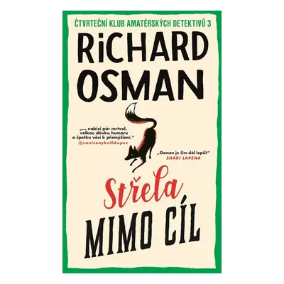 Střela mimo cíl - Richard Osman