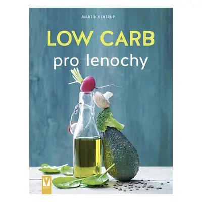 Low Carb pro lenochy - Martin Kintrup