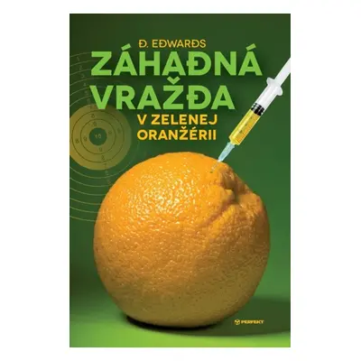 Záhadná vražda v Zelenej oranžérii - D. Edwards