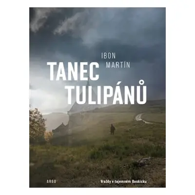 Tanec tulipánů - Ibon Martín