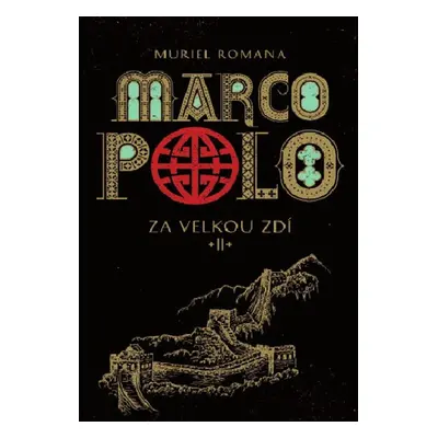 Marco Polo II - Muriel Romana