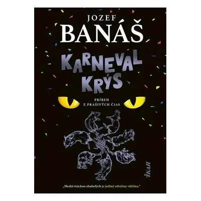 Karneval krýs - Jozef Banáš