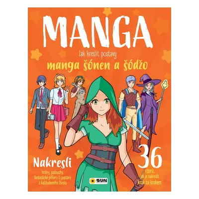 Manga Jak kreslit postavy manga šonen a šodžo - Autor Neuveden