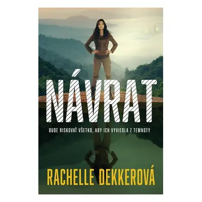 Návrat - Rachelle Dekker