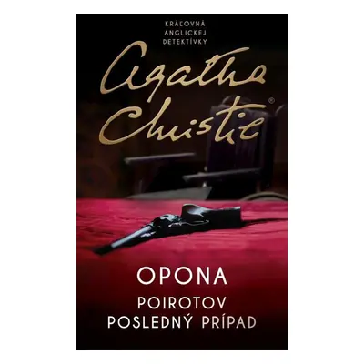 Opona: Poirotov posledný prípad - Agatha Christie