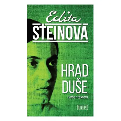 Hrad duše - Edita Steinová