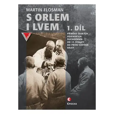 S orlem i lvem I. - Martin Flosman