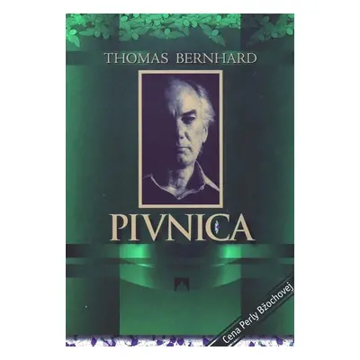 Pivnica - Thomas Bernhard