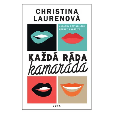 Každá ráda kamaráda - Christina Lauren