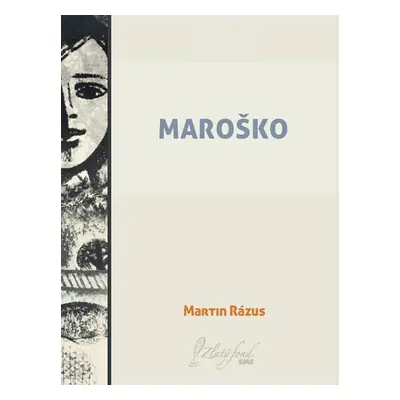 Maroško - Martin Rázus