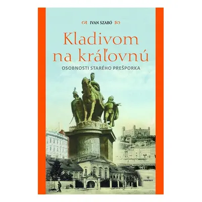 Kladivom na kráľovnú - Ivan Szabó