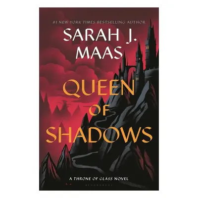 Queen of Shadows - Sarah J. Maas