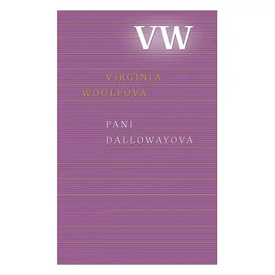 Pani Dallowayová - Virginia Woolf