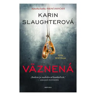 Väznená - Karin Slaughter