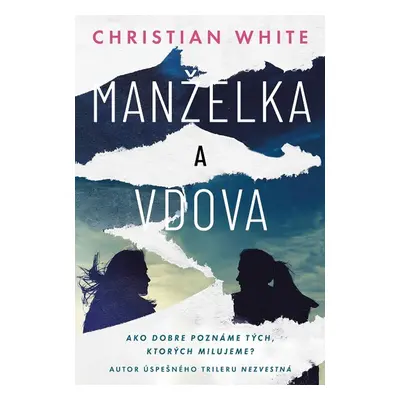 Manželka a vdova - Christian White