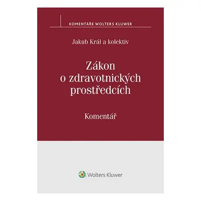 Zákon o zdravotnických prostředcích - Jakub Král