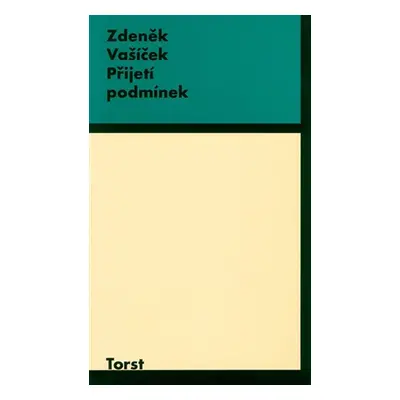 Přijetí podmínek - Zdeněk Vašíček