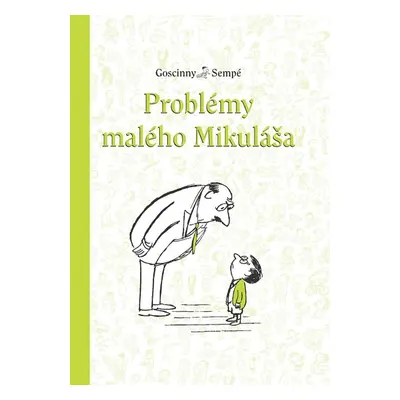 Problémy malého Mikuláša - René Goscinny