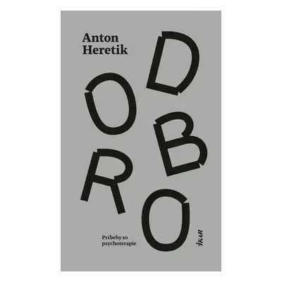 Dobro - Andrea Marsalová Heretiková