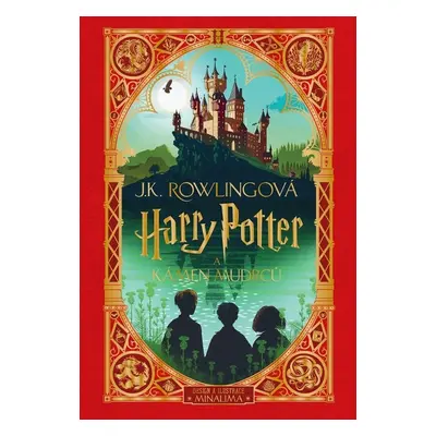 Harry Potter a Kámen mudrců - MinaLima - J. K. Rowlingová