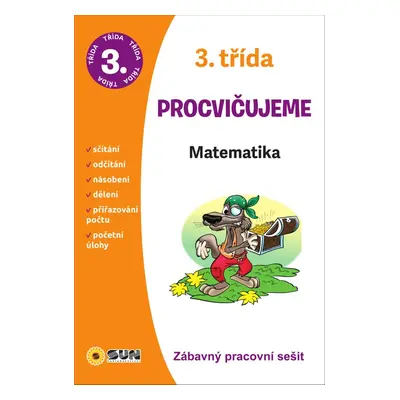 3. třída Procvičujeme Matematika - Autor Neuveden