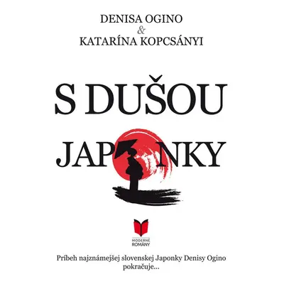 S dušou Japonky - Denisa Ogino