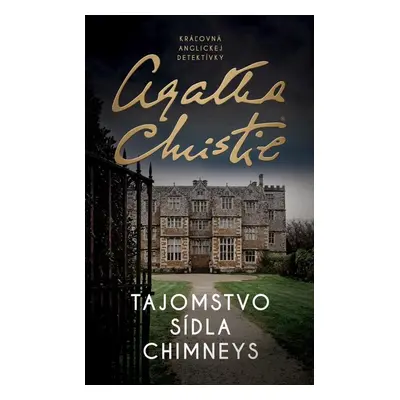 Tajomstvo sídla Chimneys - Agatha Christie