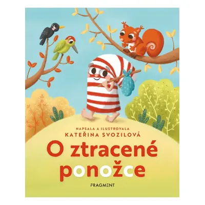 O ztracené ponožce - Kateřina Svozilová