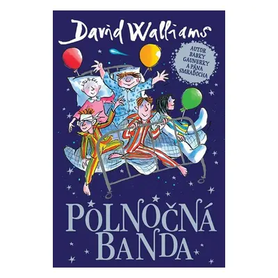 Polnočná banda - David Walliams