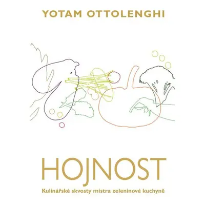 Hojnost - Yotam Ottolenghi