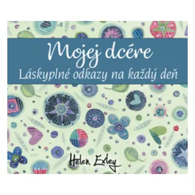 Mojej dcére - Helen Exley