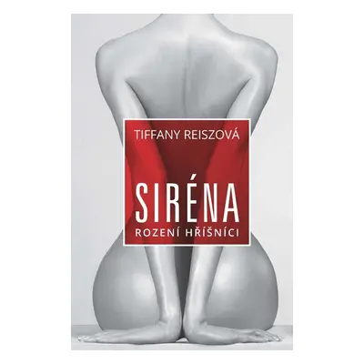 Siréna - Tiffany Reisz