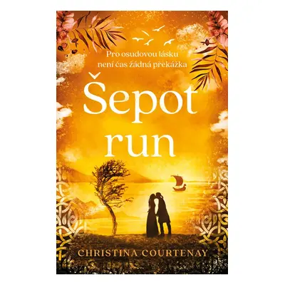 Šepot run - Christina Courtenay