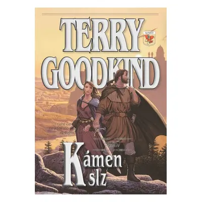 Meč pravdy Kámen slz - Terry Goodkind