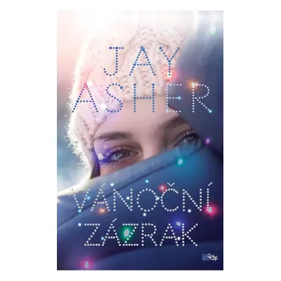 Vánoční zázrak - Jay Asher