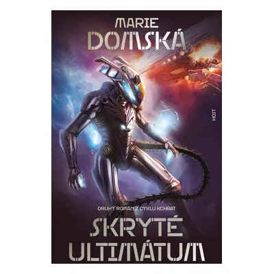 Skryté ultimátum - Marie Domská