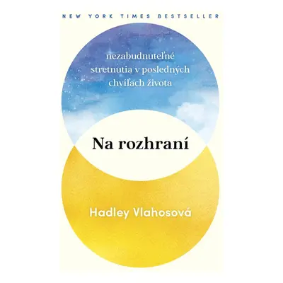 Na rozhraní - Hadley Vlahosová