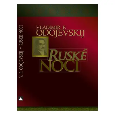 Ruské noci - Vladimir F. Odojevskij