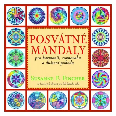 Posvátné mandaly - Susanne F. Fincher