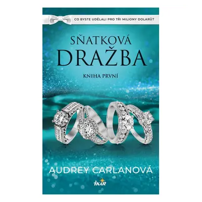 Sňatková dražba: Kniha první - Audrey Carlanová