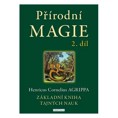 Přírodní magie 2. díl - Henricus Cornelius Agrippa